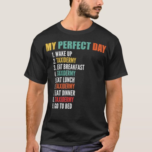 マイパーフェクトデイおもしろいタイダーミー Tシャツ (正面)