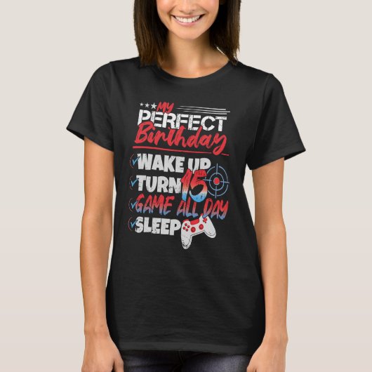 マイパーフェクト15誕生日15年ボーイガールゲーム Tシャツ (正面)
