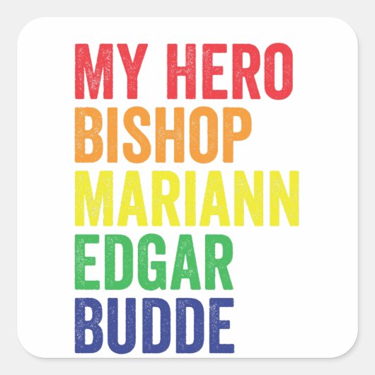 マイヒーロービショップMariann Edgar Budde Trans LGBT スクエアシール (正面)