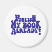 マイブックの発行おもしろい作家デザインモットー マグネット (正面)