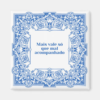 マイベイル・ソ・アル・アコンパネハド マグネット