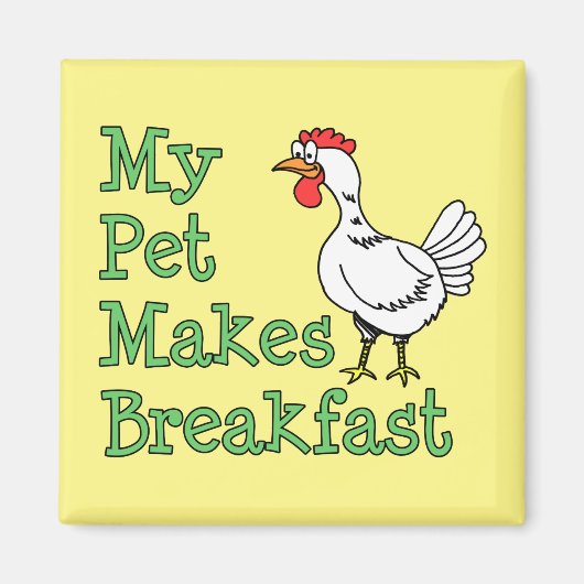 マイペットが朝食チキンを作る マグネット (正面)