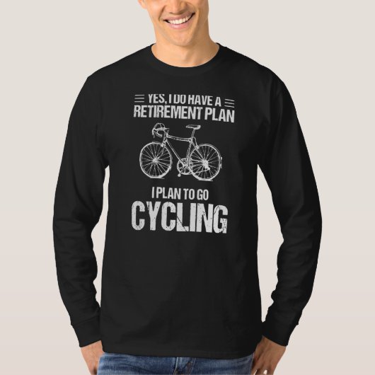マイリタイアプランゴーサイクリング自転車ラブサイクリング Tシャツ (正面)