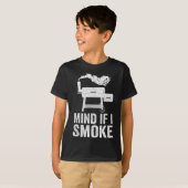 マインドもしBbqスモーカーおもしろいグリリング喫煙 Tシャツ (正面フル)