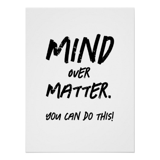 マインドオーバー物質やる気を起こさせるトレーニングフィットネス ポスター (正面)