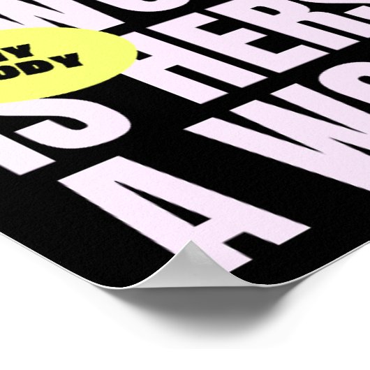 マイ体マイチョイスフェミニスト ポスター (角)