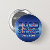 マイ体マイチョイスブルー 缶バッジ (正面&裏面)