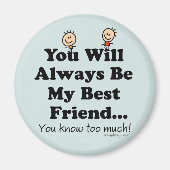 マイ最高のフレンドおもしろい引用文 マグネット (正面)