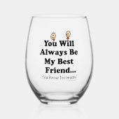 マイ最高のフレンド ステムなしワイングラス (正面)