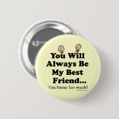 マイ最高のフレンド 缶バッジ (正面&裏面)