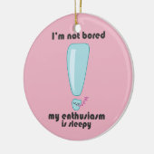 マイ熱意は眠いかわいいオーナメント セラミックオーナメント (左)