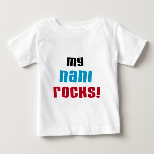 マイ・ナニ・ロックスTシャツ&ギフト ベビーTシャツ (正面)