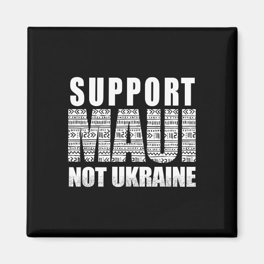 マウイ島を支援しよう ウクライナより大切 マグネット (正面)