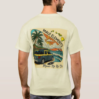 マウイ エレメント-マウイは最高 Tシャツ