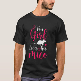 マウスのペットの飼い主ラット女性この女の子は彼女のマイクを愛している Tシャツ