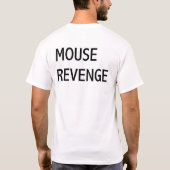 マウスの復讐 Tシャツ (裏面)