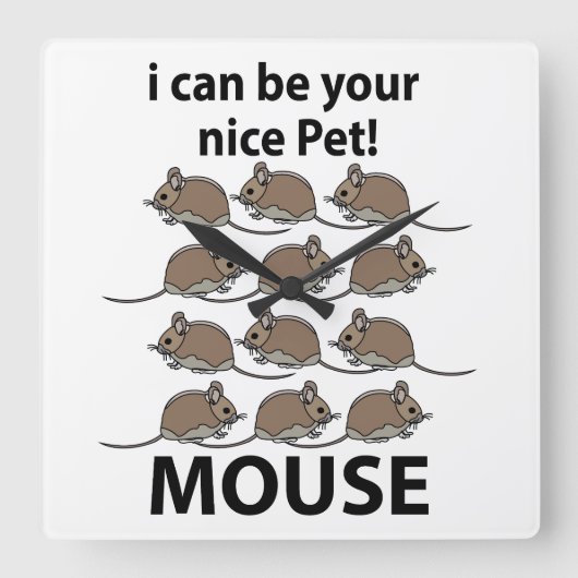 マウスラットアニマル私はあなたの素敵なペットマウスになることができる スクエア壁時計 (正面)