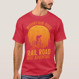 マウンテンバイクトレイルロードアドベンチャー素晴らしホテル Tシャツ