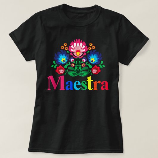 マエストラスペインの誇りを持った先生バイリンガル先生 Tシャツ (デザイン正面)