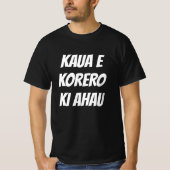 マオリ語で私と話さないで – kaua e korro ki ahau tシャツ (正面)