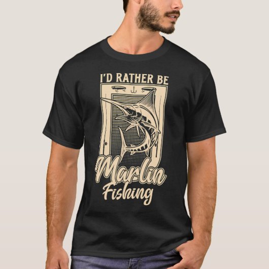 マカジキ釣りなら他の何よりもいい Tシャツ (正面)