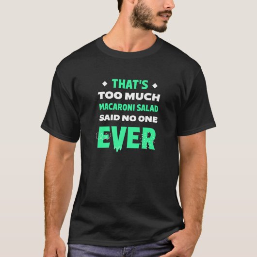 マカロニサラダが多すぎる面白いパスタサラダH Tシャツ (正面)