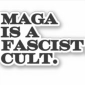 マガはファシスト教団だ。 シール (正面)