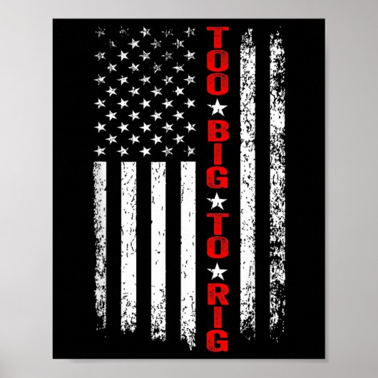 マガ会長2024年。Maga Too Big To Rig 2024 ポスター (正面)