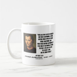 マキアベリ知性の引用文の3つのクラス コーヒーマグカップ