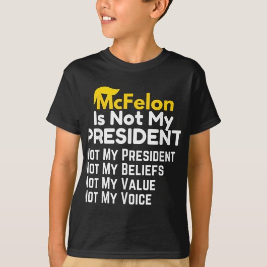 マクフェロンは私の社長ではない_2 Tシャツ (正面)