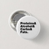 マクロヌトリエン。タンパク質&アルコール&炭水化物&脂肪。 缶バッジ (正面&裏面)