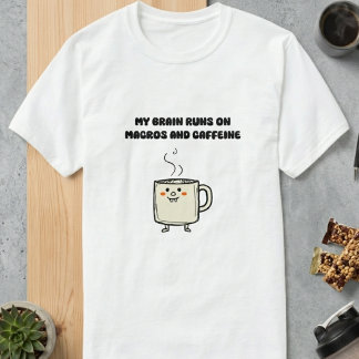 マクロ カフェイン 脳パワー テック ユーモア デザイン Tシャツ
