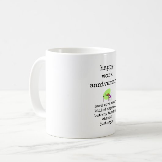 マグおもしろい引用文ハッピーワーク記念日 コーヒーマグカップ (正面左)