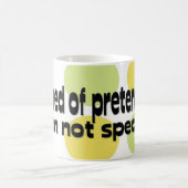 マグのふりをすることに疲れさせている コーヒーマグカップ (中央)