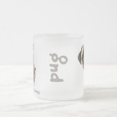 マグのパグ フロストグラスマグカップ (中央)