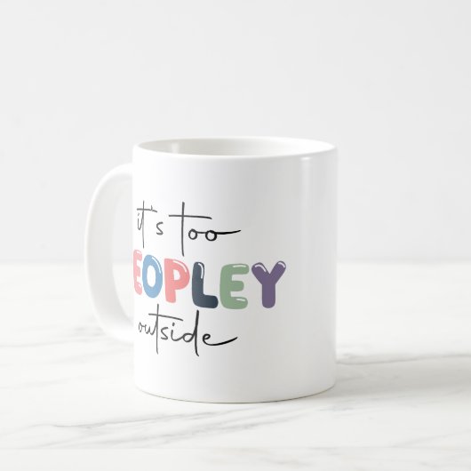 マグの外は人が多すぎる コーヒーマグカップ (正面左)