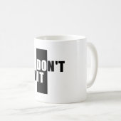 マグやめでコーヒーやお茶を飲まない コーヒーマグカップ (正面右)