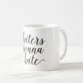 マグを憎むことを行っている嫌悪症 コーヒーマグカップ (正面右)