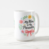 マグカップのパラダイス – 母に心から捧げる賜物 コーヒーマグカップ (正面右)
