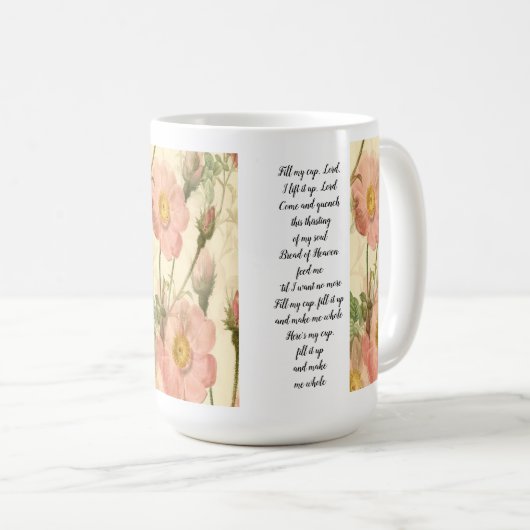 マグカップを満たし、主よ私はそれを持ち上げ、主ことわざ コーヒーマグカップ (正面右)