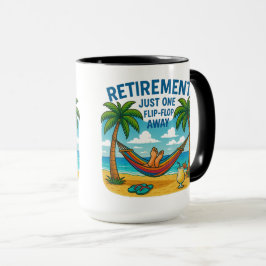 ☕マグカップ:「退職:たった一つのフリップフロップ遠くに」 マグカップ