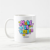 マグカップ - Make It Happen (左)