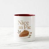 マグカップ - Nice as Pie (中央)
