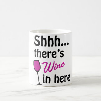 マグカップ Shhh... There's Wine In Here コーヒーマグカップ