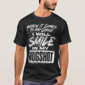 マグショットでも笑顔 Parenting Quote Tシャツ (正面)