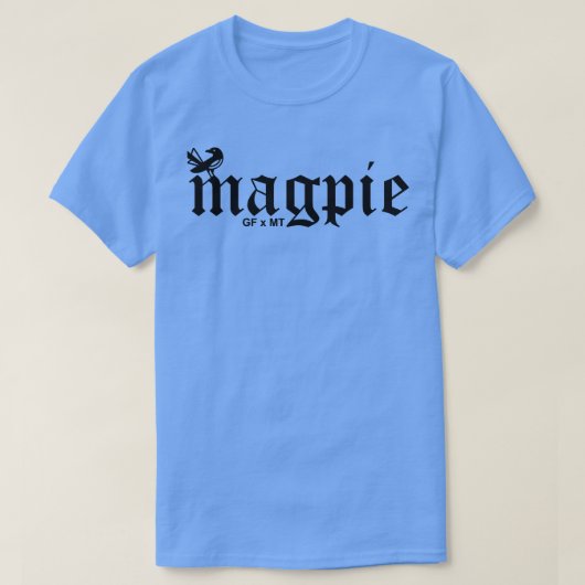 マグピーX MT X GF Tシャツ (デザイン正面)