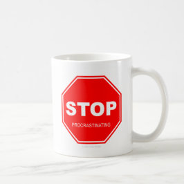 -マグ先延ばしにすることを止めて下さい コーヒーマグカップ