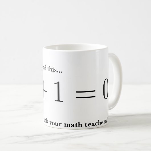 マグ: あなたの数学の教師を感謝していして下さい コーヒーマグカップ (正面右)