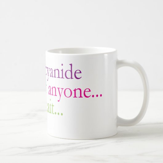 マグ: 少しシアン化物… コーヒーマグカップ (右)