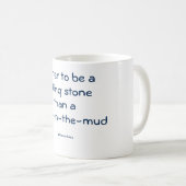 マグ: 棒よりローリング・ストーンがあるために…よくして下さい コーヒーマグカップ (正面右)
